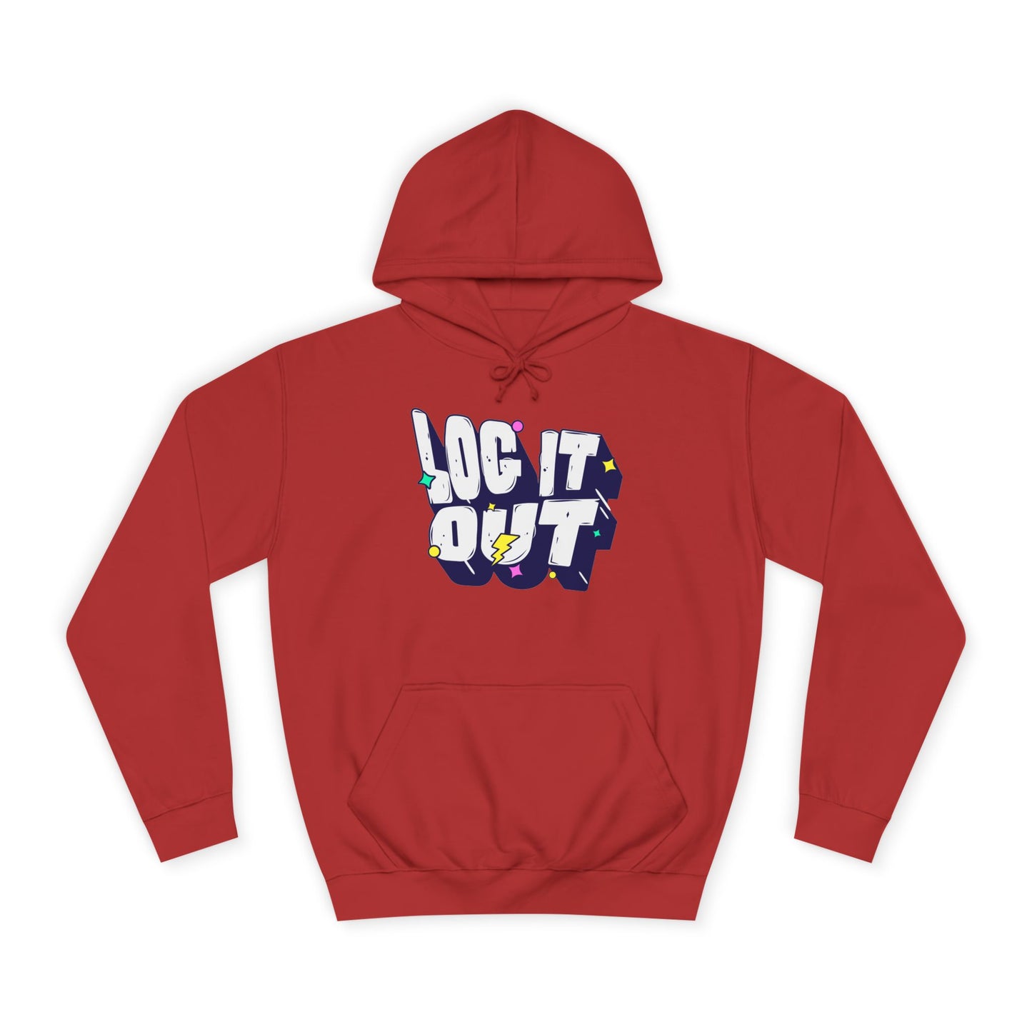 Unisex Hoodie with 'LOC IT OUT' Graphic, Cozy Casual Wear, Perfect for Events, Great Gift Idea