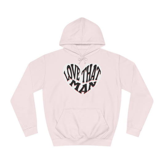 Unisex Love That Man Hoodie